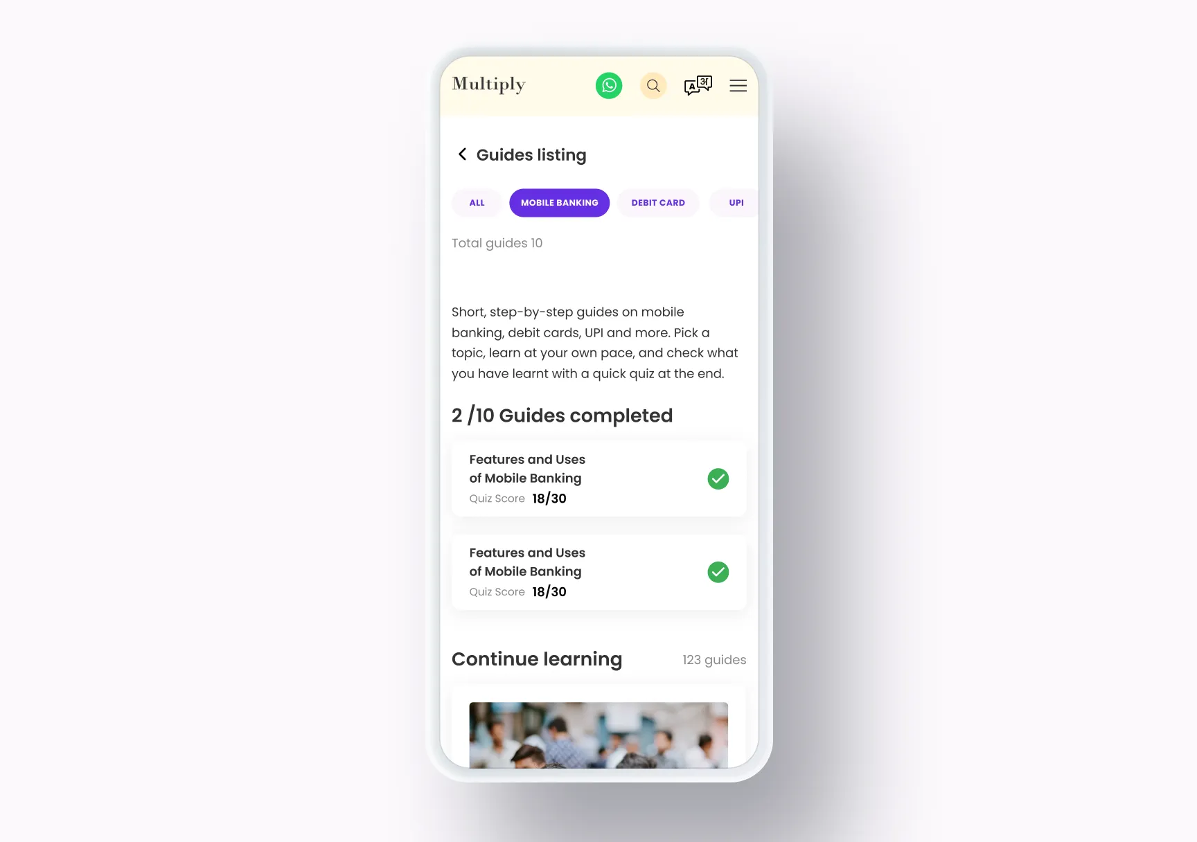 On a phone, the Guides listing filtered to Mobile Banking: 2 of 10 guides completed, each with its quiz score, and Continue learning below.