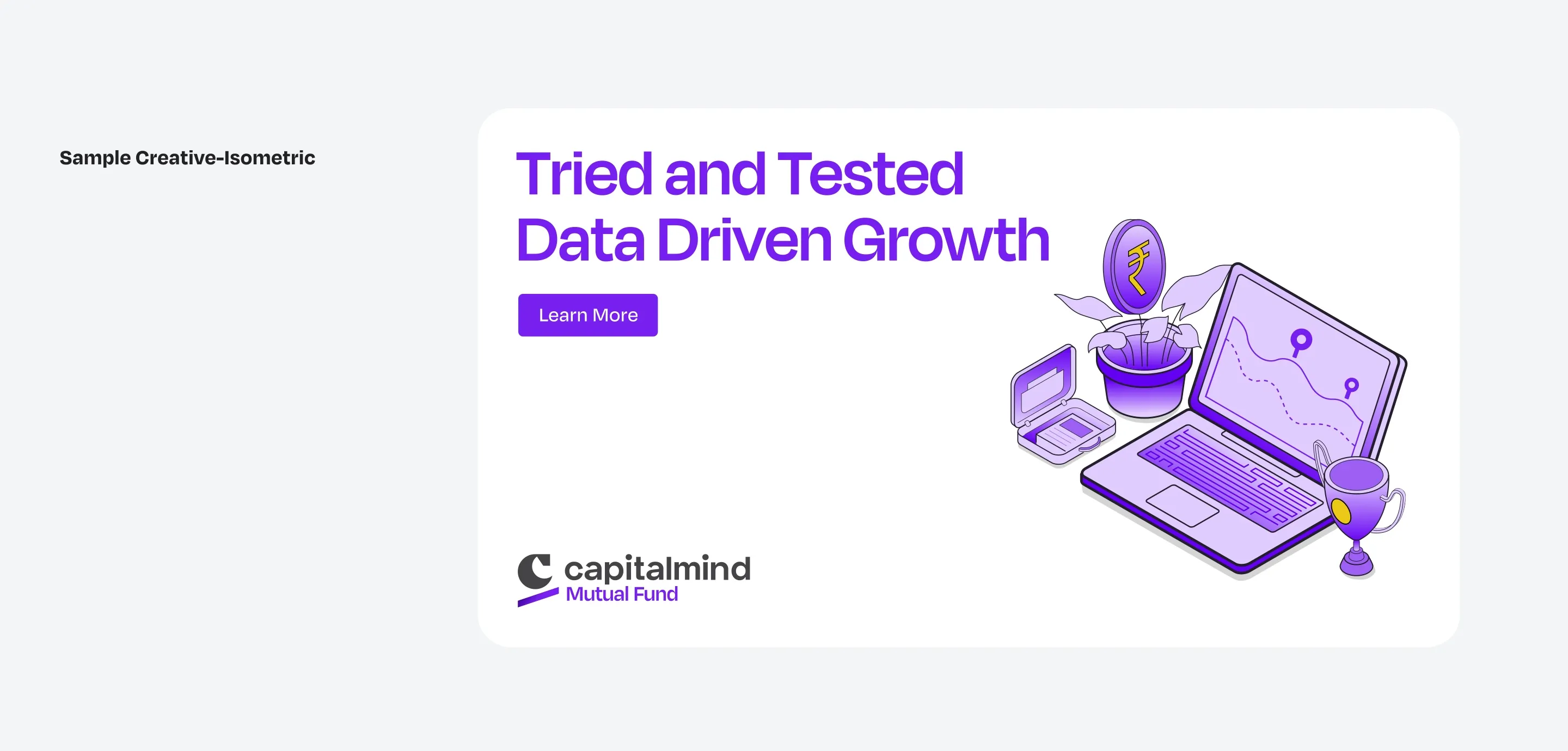A sample creative in the isometric style: 'Tried and Tested Data Driven Growth' beside an isometric laptop with a growing chart.
